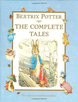 Book cover of The Complete Tales Of Beatrix Potter by Beatrix Potter