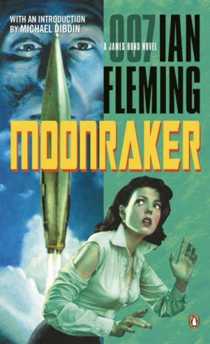 Book cover of Moonraker by Ian Fleming, Michael Dibdin (Introduction)