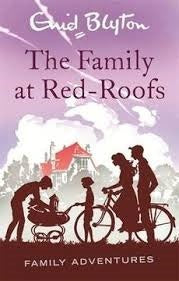 Book cover of The Family At Red-Roofs by Enid Blyton, David Frankland (Illus.)