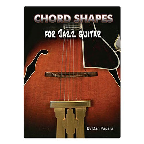 Book cover of Chord Shapes For Jazz Guitar by Dan Papaila