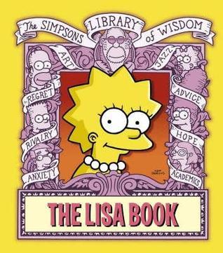 Book cover of The Lisa Book (The 'Simpsons' Library of Wisdom) by Matt Groening