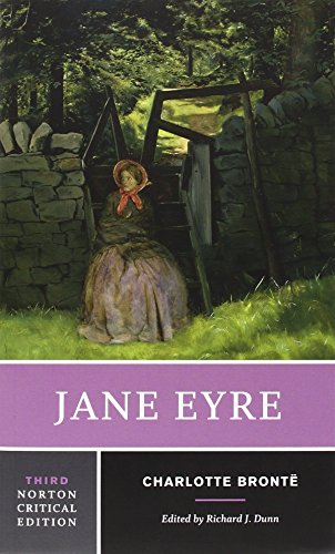 Book cover of Jane Eyre by Charlotte Brontë, Richard J. Dunn (Ed.)
