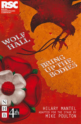 Book cover of Wolf Hall & Bring Up the Bodies by Mike Poulton (Adapter), Hilary Mantel (Source Material)