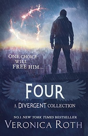 Book cover of Four: A Divergent Collection by Veronica Roth