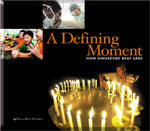 Book cover of A Defining Moment: How Singapore Beat SARS by Chua Mui Hoong