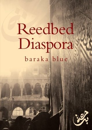 Book cover of Reedbed Diaspora by Baraka Blue
