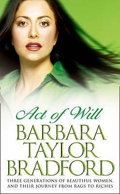 Book cover of Act Of Will by Barbara Taylor Bradford