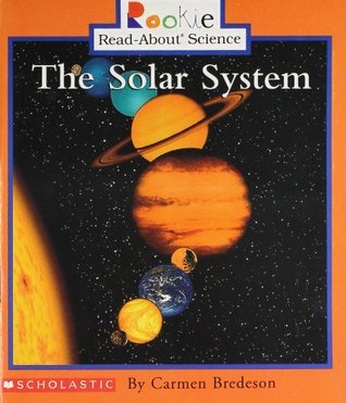 Book cover of The Solar System by Carmen Bredeson