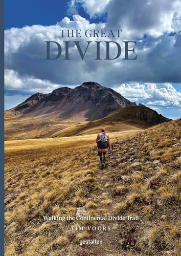 Book cover of The Great Divide: Walking the Continental Divide Trail by Gestalten (editor)