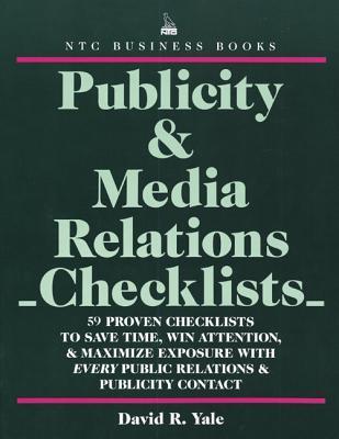 Book cover of Publicity & Media Relations Checklists by David R. Yale