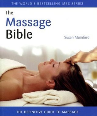 Book cover of Massage Bible by Susan Mumford