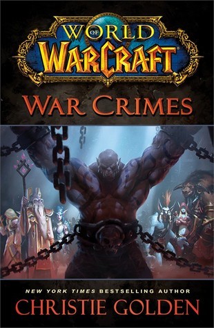 Book cover of War Crimes by Christie Golden