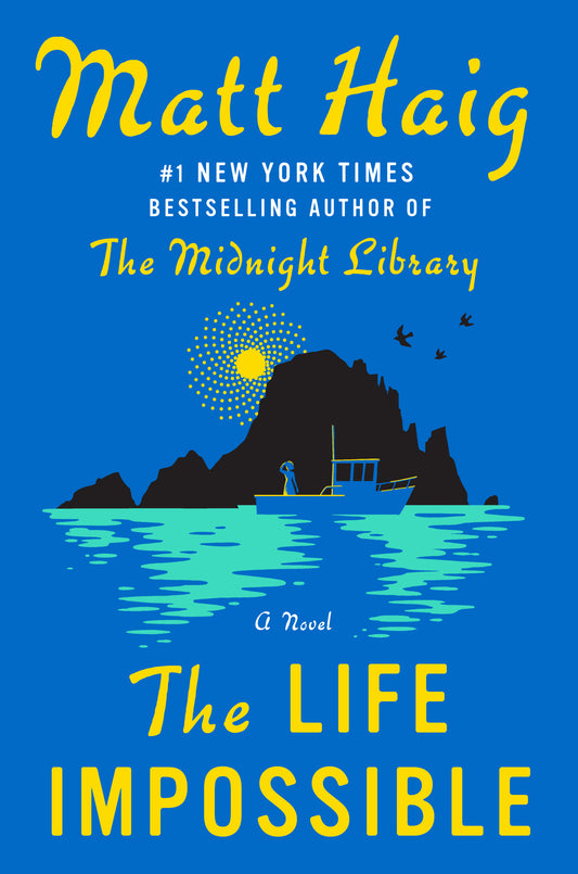 Book cover of The Life Impossible by Matt Haig