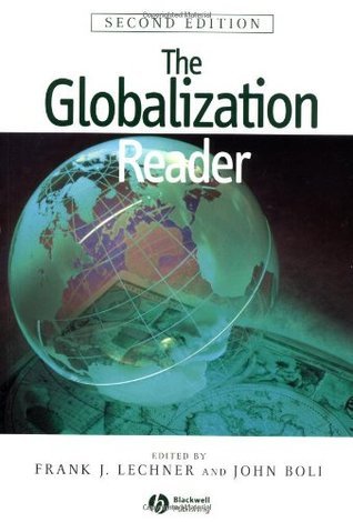 Book cover of The Globalization Reader by Frank J. Lechner, John Boli