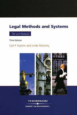 Book cover of Legal Method And Systems by Carl F. Stychin