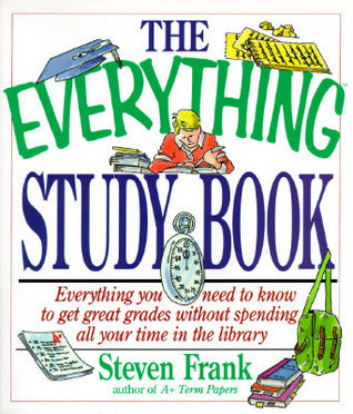 Book cover of The Everything Study Book by Steven Frank