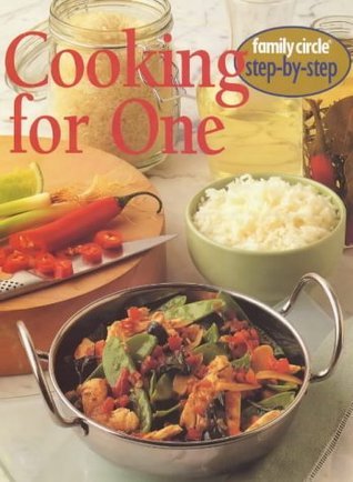 Book cover of Cooking For One by Family Circle