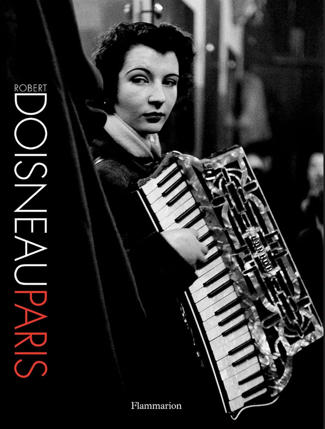 Book cover of Paris by Robert Doisneau, Deke Dusinberre (Trans.)
