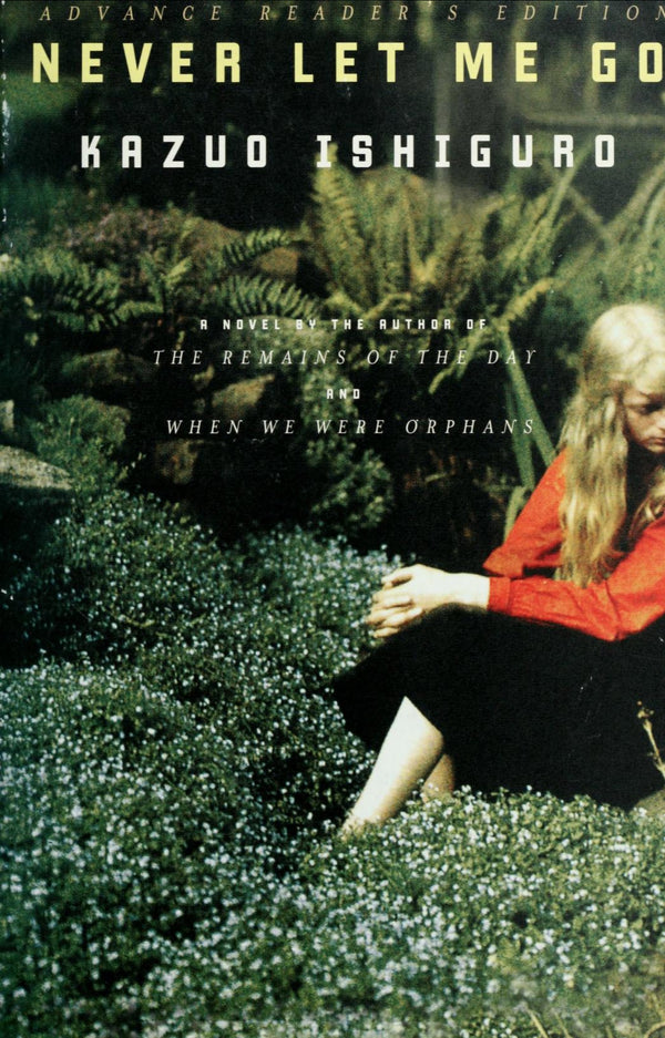Book cover of Never Let Me Go by Kazuo Ishiguro