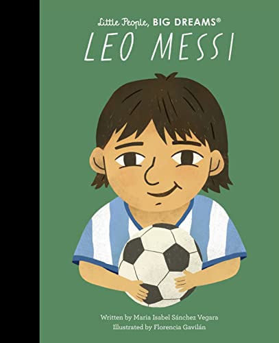 Book cover of Leo Messi by Mª Isabel Sánchez Vegara, Florencia Gavilán (Illus.)
