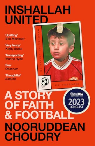 Book cover of Inshallah United: A Story Of Faith And Football by Nooruddean Choudry
