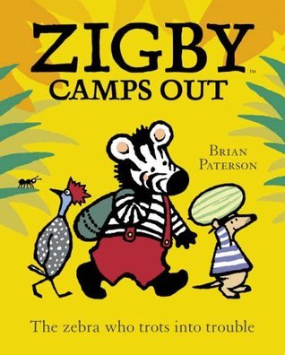 Book cover of Zigby Camps Out by Brian Paterson