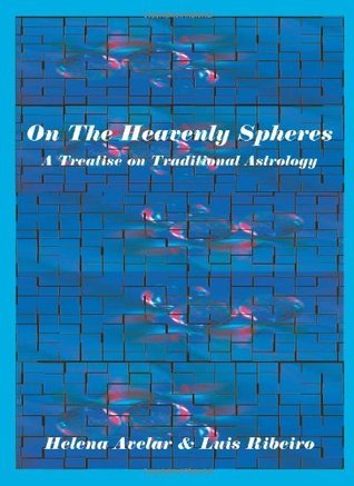 Book cover of On The Heavenly Spheres by Helena Avelar, Luís Campos Ribeiro