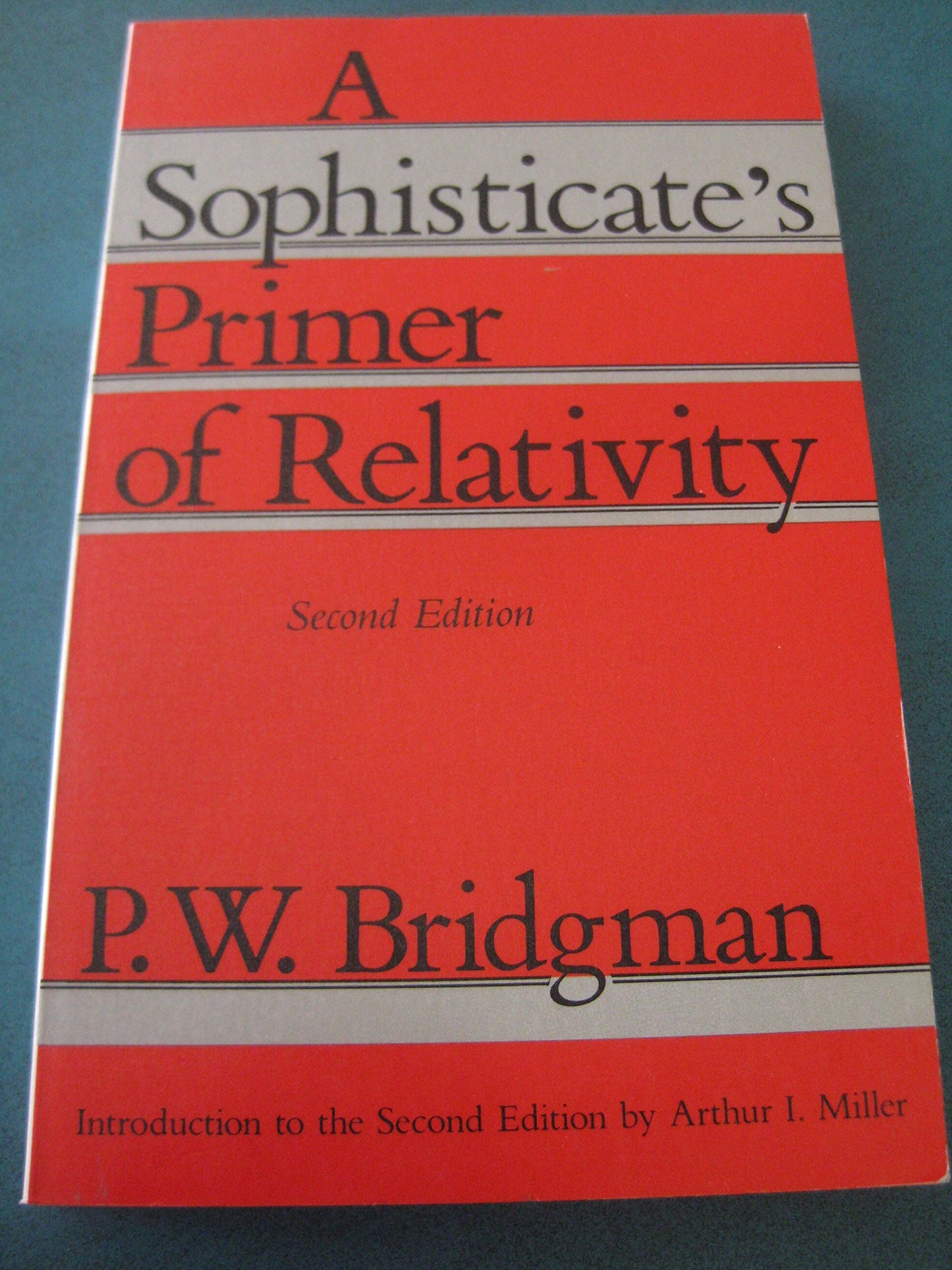 Book cover of A Sophisticate's Primer of Relativity by Percy Williams Bridgman