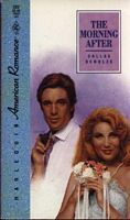 Book cover of The Morning After by Dallas Schulze
