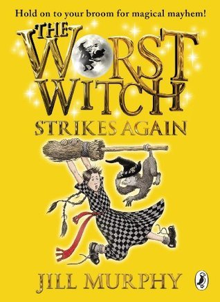 Book cover of The Worst Witch Strikes Again by Jill Murphy