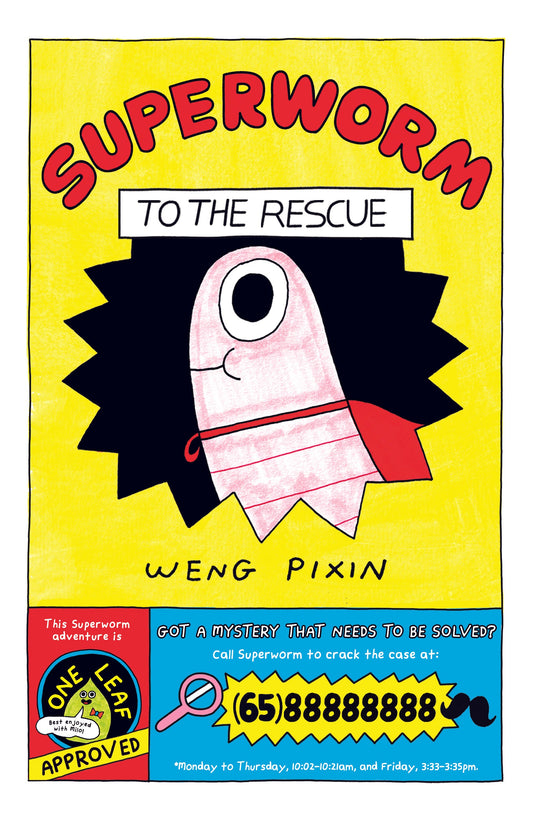 Book cover of Superworm To The Rescue by Weng Pixin