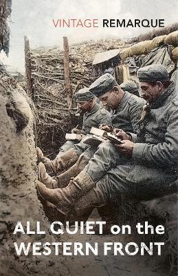 Book cover of All Quiet On The Western Front by Erich Maria Remarque