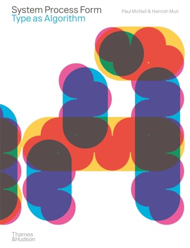 Book cover of System Process Form: Type As Algorithm by Paul McNeil, Hamish Muir