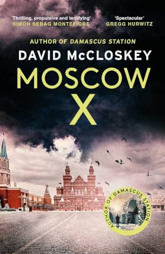 Book cover of Moscow X by David McCloskey