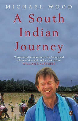 Book cover of A South Indian Journey: The Smile Of Murugan by Michael Wood
