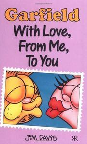 Book cover of Garfield: With Love From Me To You by Jim Davis