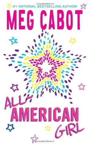 Book cover of All-American Girl by Meg Cabot
