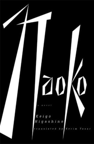 Book cover of Naoko by Keigo Higashino, Kerim Yasar (Trans.)