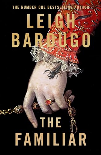 Book cover of The Familiar by Leigh Bardugo