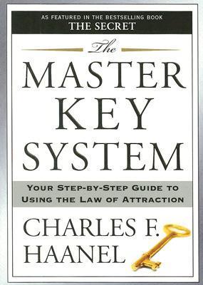 Book cover of The Master Key System by Charles F. Haanel