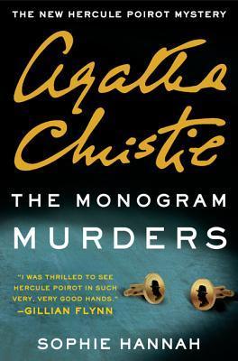 Book cover of The Monogram Murders by Sophie Hannah, Agatha Christie