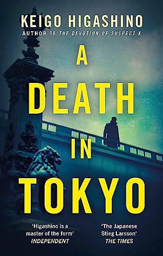 Book cover of A Death in Tokyo by Keigo Higashino