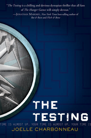 Book cover of The Testing by Joelle Charbonneau