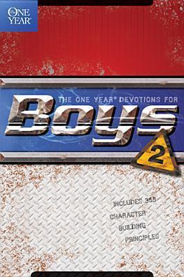 Book cover of The One Year Devotions For Boys 2 by Children's Bible Hour (Creator)