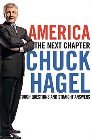 Book cover of America: Our Next Chapter by Chuck Hagel, Peter Kaminsky