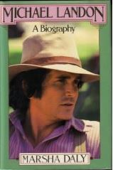 Book cover of Michael Landon: A Biography by Marsha Daly
