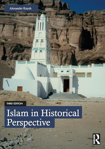 Book cover of Islam In Historical Perspective by Alexander D. Knysh