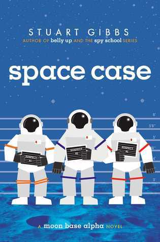 Book cover of Space Case by Stuart Gibbs
