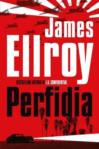 Book cover of Perfidia by James Ellroy