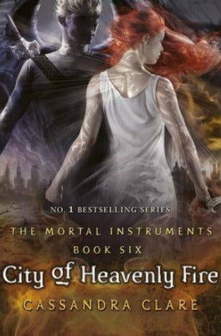 Book cover of City Of Heavenly Fire by Cassandra Clare